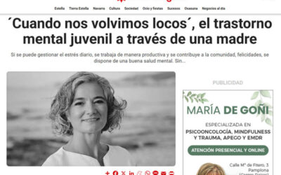 Estella Digital. ´Cuando nos volvimos locos´, el trastorno mental juvenil a través de una madre