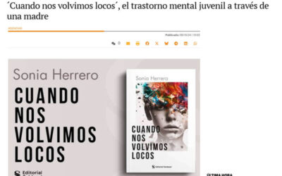 Monarquía Confidencial. ´Cuando nos volvimos locos´, el trastorno mental juvenil a través de una madre.